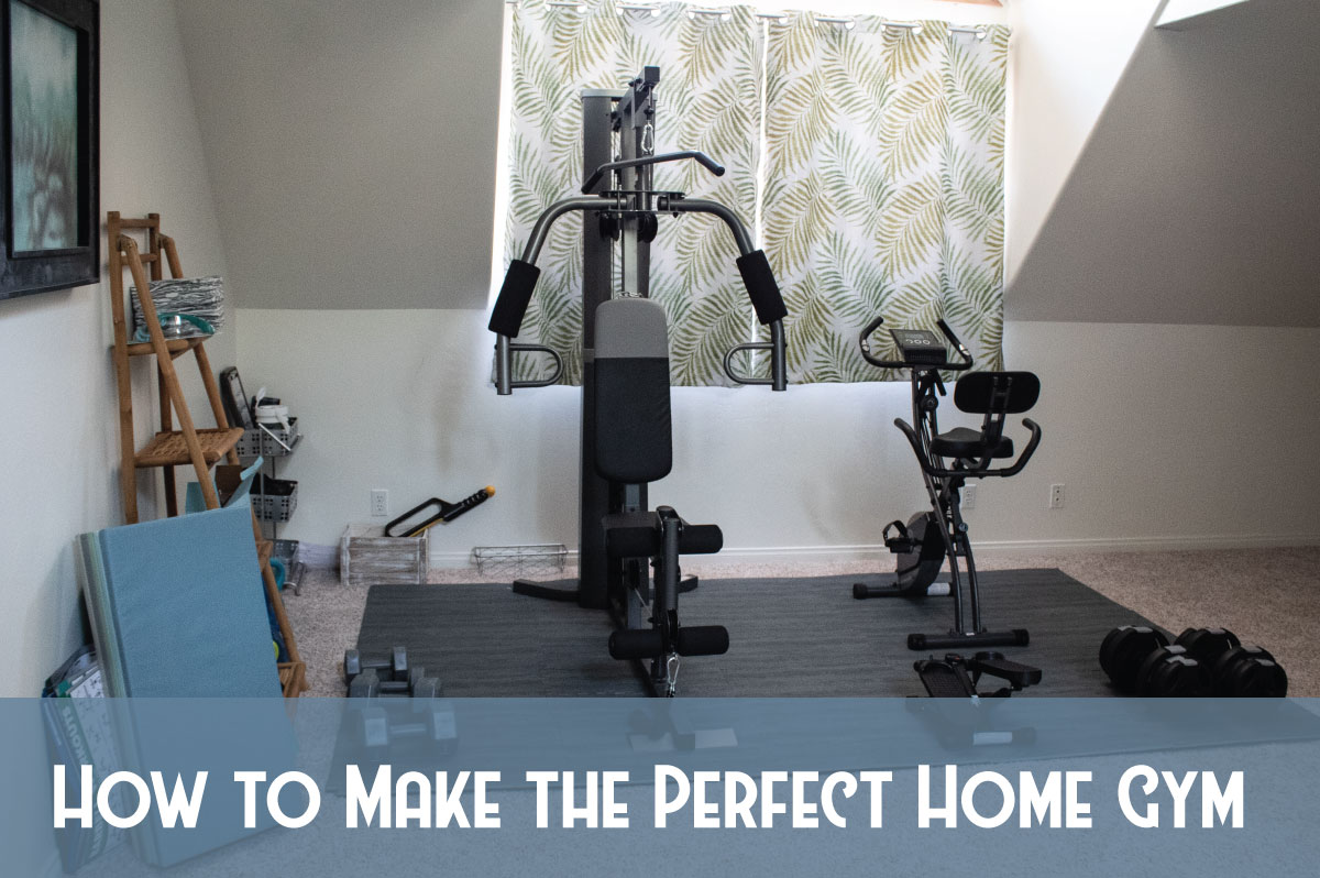 How to Make the Perfect Home Gym